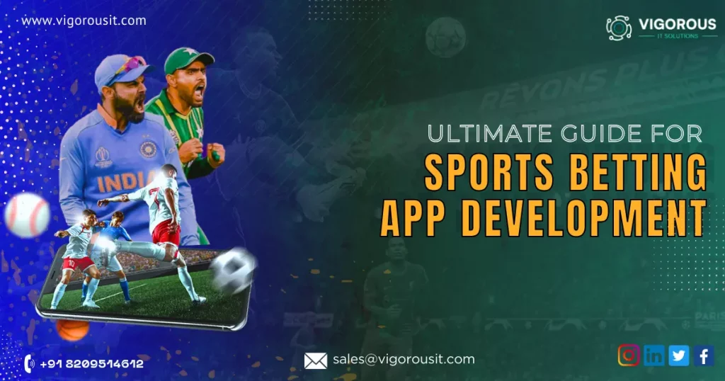 How to Build A Sports Betting App: Features, Step, Cost and Monetization Strategies