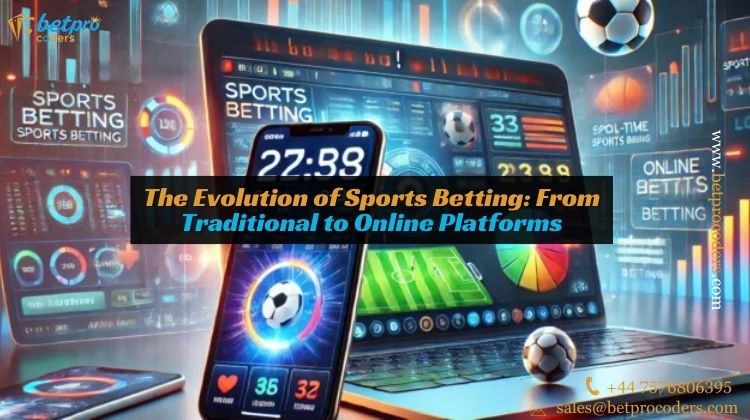 Evolution of Sports Betting