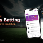 Understanding Sports Betting Odds And How To Read Them