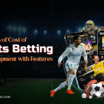 Breakdown of Cost of Sports Betting App Development with Features