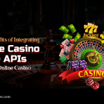 Top 5 Benefits of Integrating Online Casino Game APIs into Your Online Casino