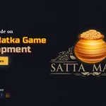 Ultimate Guide on Satta Matka Game Development: Cost & Features