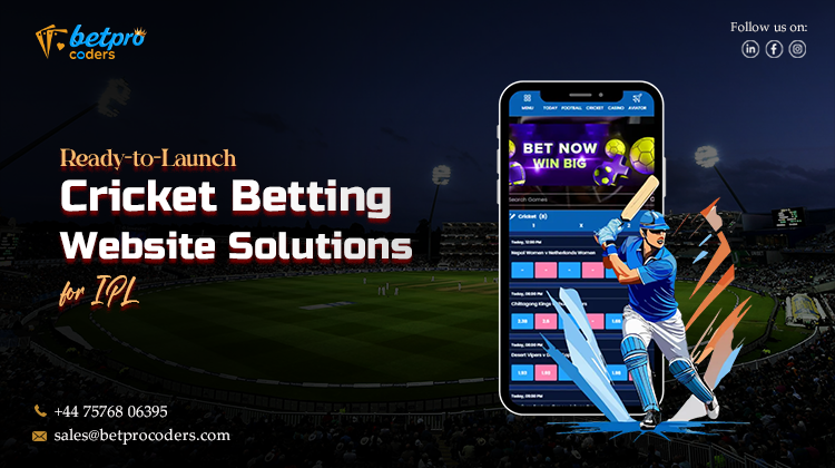 Ready-to-Launch Cricket Betting Website Solutions for IPL 2025