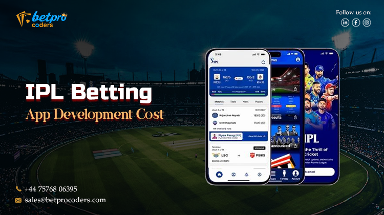 IPL Betting App Development Cost