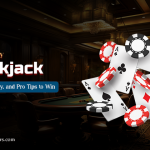 How to Play Blackjack: Rules, Strategy, and Pro Tips to Win