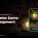 Top Features & Benefits of Roulette Game Development for 2025