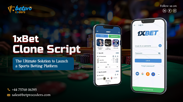 1xBet Clone Script: The Ultimate Solution to Launch a Sports Betting Platform