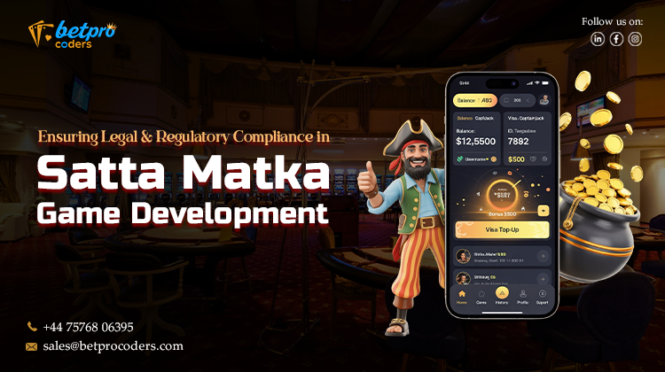 Ensuring Legal & Regulatory Compliance in Satta Matka Game Development