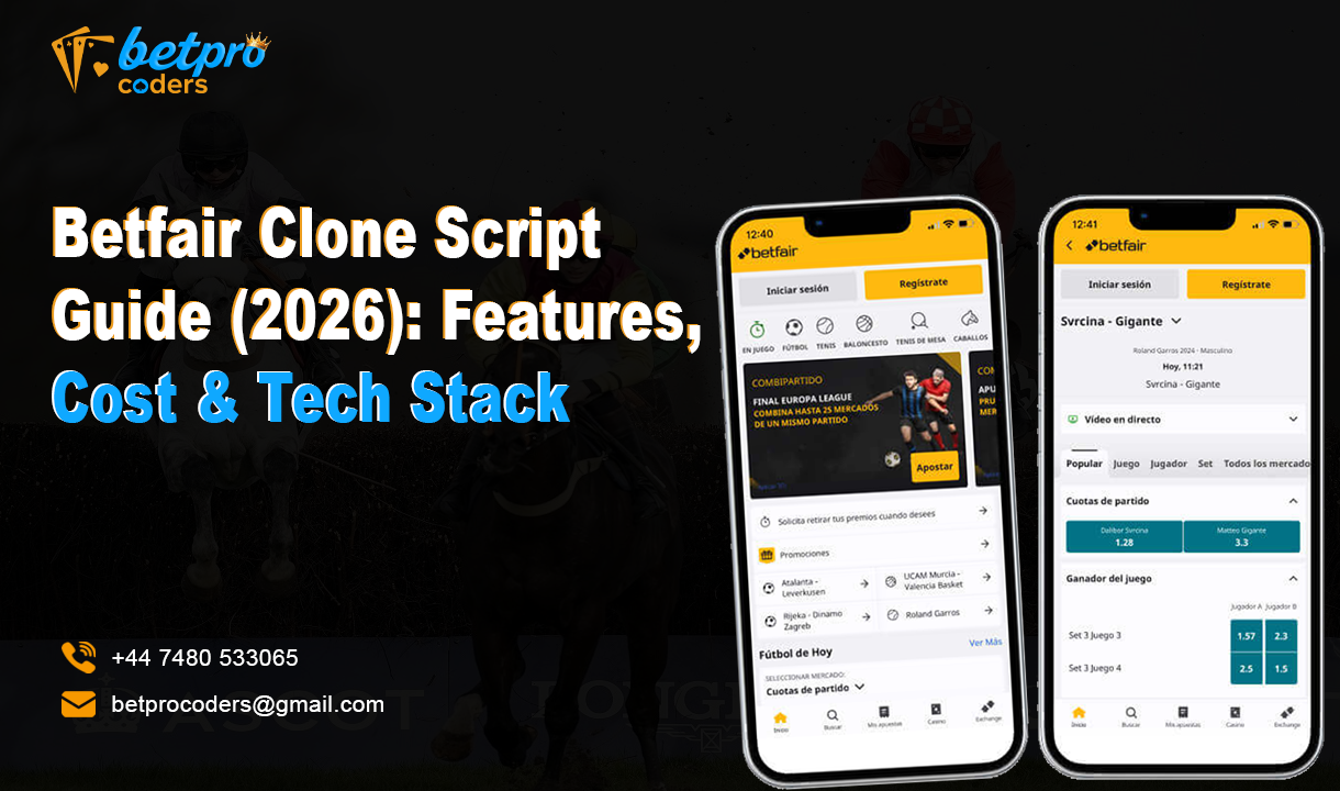 Betfair Clone Script Development In 2026: Features, Cost, Tech Stack & Complete Guide