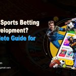 What Is Sports Betting App Development? A Complete Guide for 2026