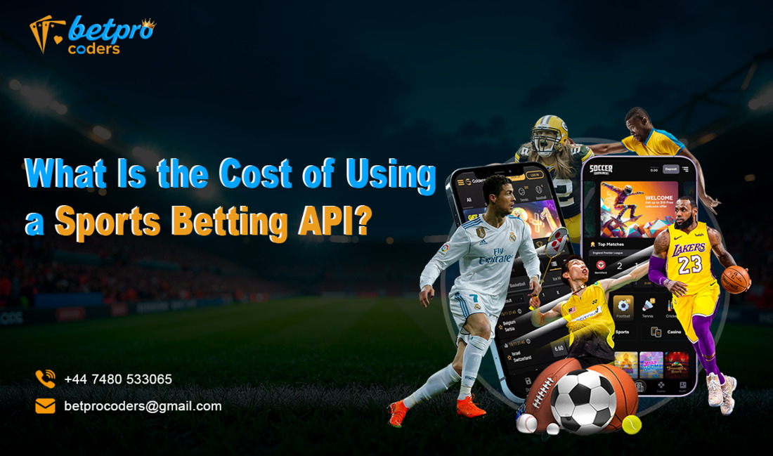 What Is the Cost of Using a Sports Betting API? (2026 Pricing Guide)